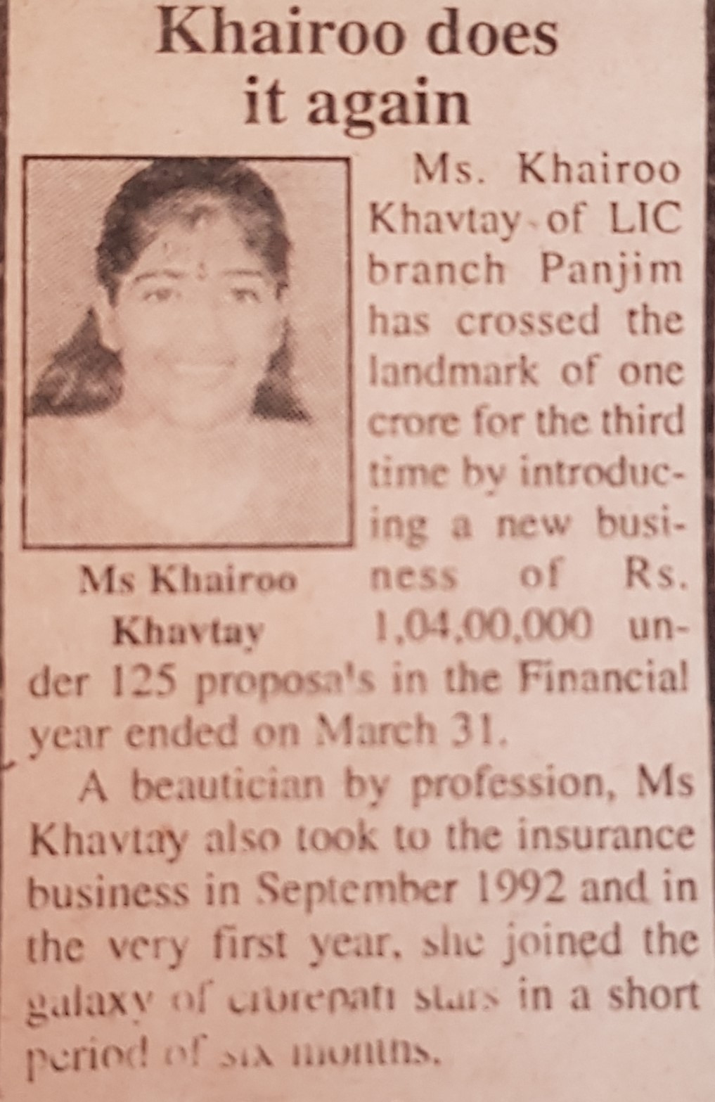 1st year in lic Khairoo Andani Khavtay achieved crorepati title in 1993